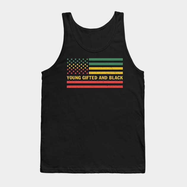 Young gifted and black Tank Top by UrbanLifeApparel